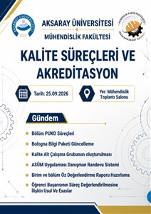 Mühendislik Fakültemizde Kalite ve Eğitim-Öğretim Süreçlerini İyileştirme Çalışmaları Aralıksız Süreçle Devam Ediyor 