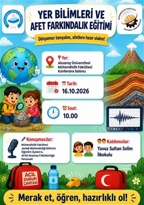 Fakültemiz Jeoloji Mühendisliği Bölümünden Minik Öğrencilere Uygulamalı Bilim ve Afet Eğitimi